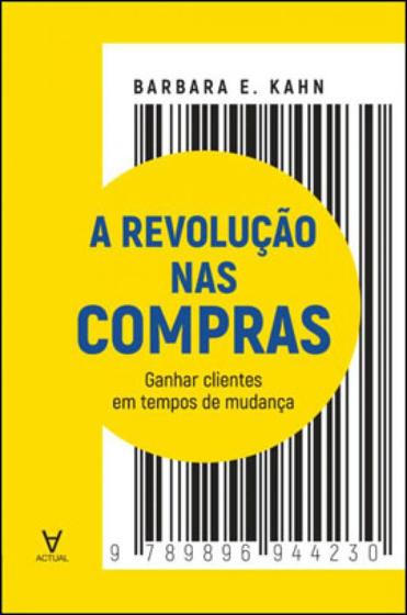 Imagem de A revolução nas compras - ACTUAL EDITORA