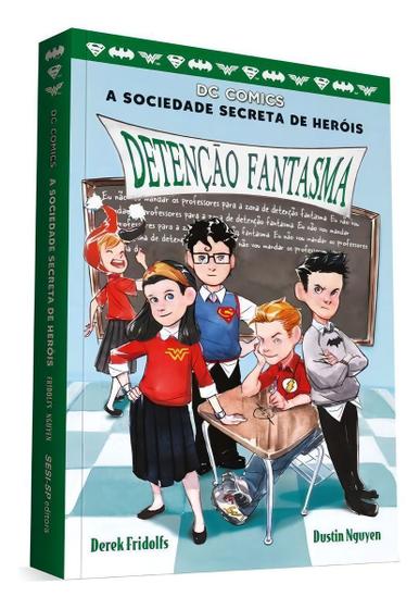 Imagem de A Sociedade Secreta de Heróis - Vol. III: Detenção Sortido