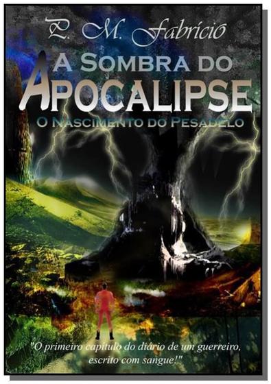 Imagem de A sombra do apocalipse - CLUBE DE AUTORES