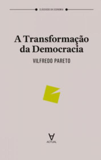 Imagem de A transformação da democracia - ACTUAL EDITORA - ALMEDINA