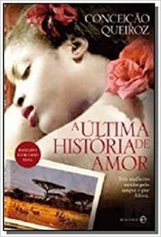 Imagem de A Última História De Amor - Esfera Dos Livros