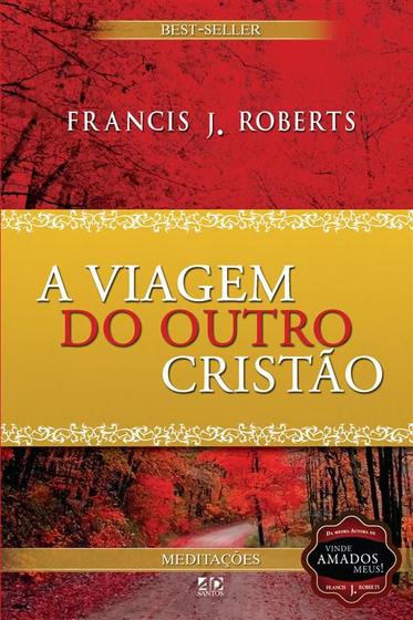 Imagem de A Viagem do Outro Cristão, Frances Roberts - AD Santos