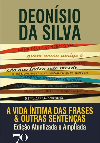 Imagem de A vida íntima das frases e outras sentenças - EDICOES 70 - ALMEDINA