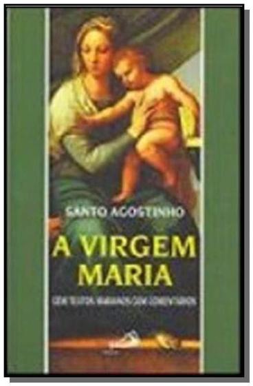 Imagem de A Virgem Maria - Cem textos marianos com comentários - PAULUS