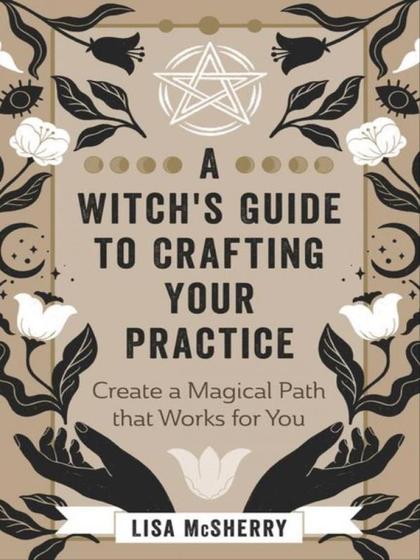 Imagem de A witch's guide to crafting your practice