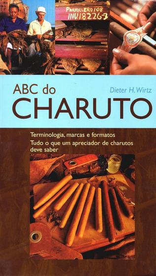 Imagem de ABC do Charuto - Terminologia, marcas e formatos