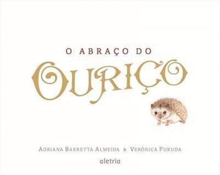 Imagem de Abraço do Ourico - ALETRIA EDITORA