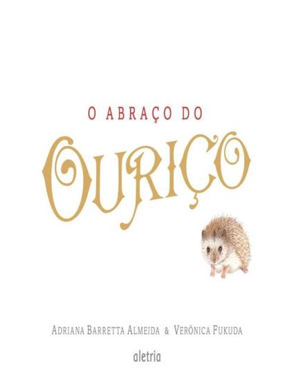 Imagem de Abraco Do Ourico,O - ALETRIA 