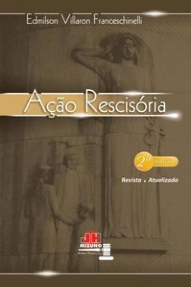 Imagem de Ação rescisória - JH MIZUNO