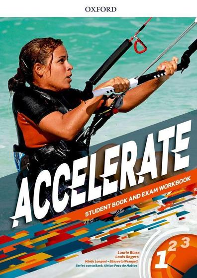 Imagem de Accelerate 1 - Student Book And Exam Workbook - Oxford University Press - ELT