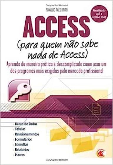 Imagem de Access (Para Quem Não Sabe de Access) - DIGERATI