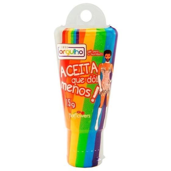 Aceita Que Dói Menos 15g Linha Orgulho Hotflowers Gel Deslizante Anal Lubrificante Íntimo 1526