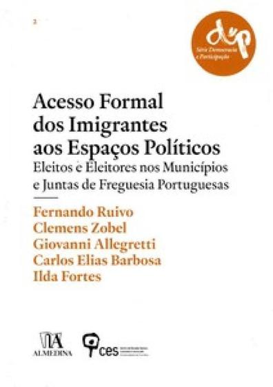 Imagem de Acesso formal dos imigrantes aos espaços políticos eleitos e eleitores nos municípios e juntas da freguesia portuguesas