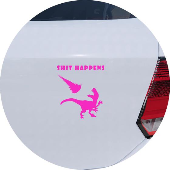 Imagem de Adesivo de Carro Shit Happens Extinção do Dinossauros - Cor Rosa