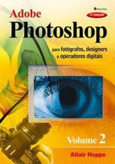 Imagem de Adobe Photoshop - Vol 2 - Photos - LC