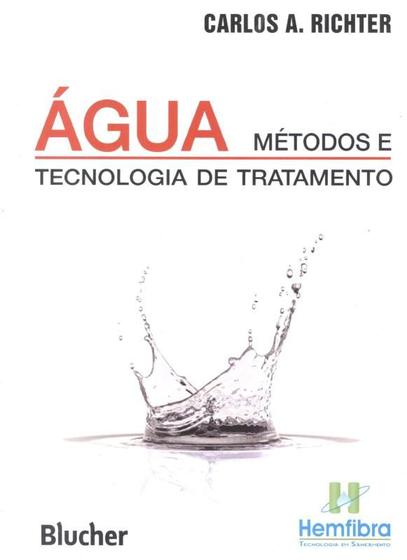 Imagem de Agua - metodos e tecnologia de tratamento - EDGARD BLUCHER
