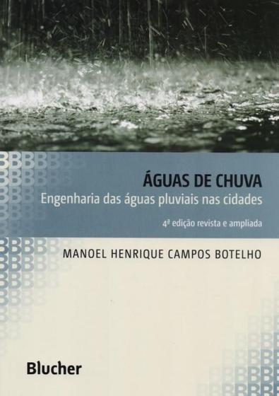 Imagem de Águas de chuva: engenharia das águas pluviais nas cidades