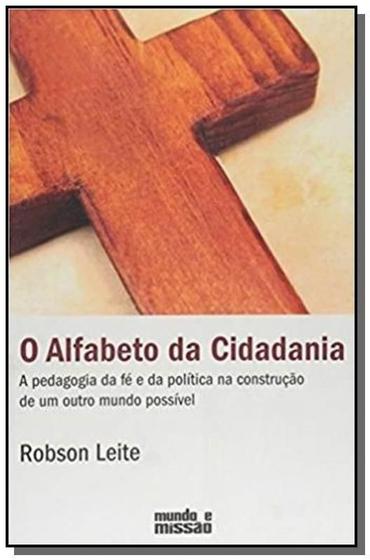 Imagem de Alfabeto da cidadania, o - MUNDO E MISSAO