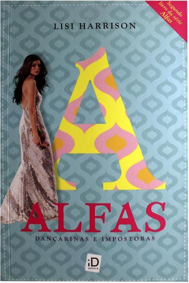 Imagem de Alfas - Dançarinas e Impostoras - Vol. 02 - ID editora