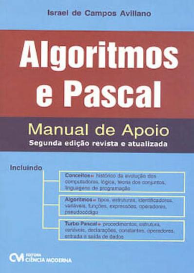 Imagem de Algoritmos e pascal - manual de apoio - CIENCIA MODERNA