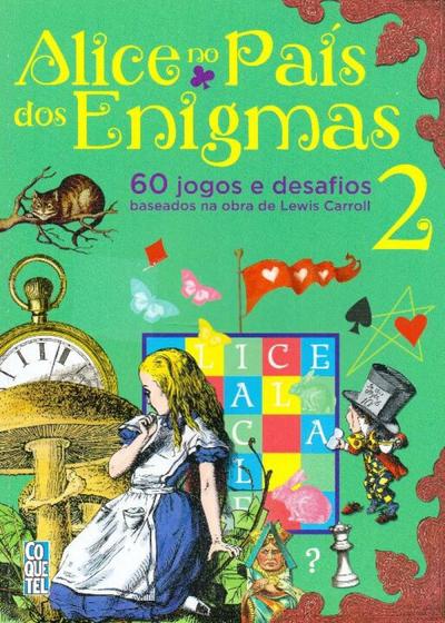 Imagem de Alice no País dos Enigmas - Vol. 2 - EDIOURO PUBLICACOES