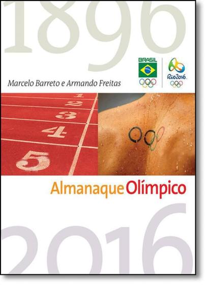 Imagem de Almanaque Olímpico: Tudo o que Você Precisa Saber Sobre Esportes e Jogos Olímpicos - LeYa