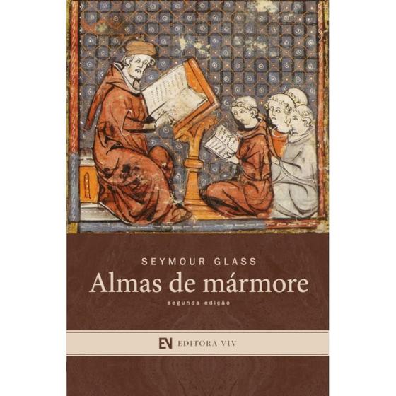 Imagem de Almas de mármore ( Seymour Glass ) - Editora VIV