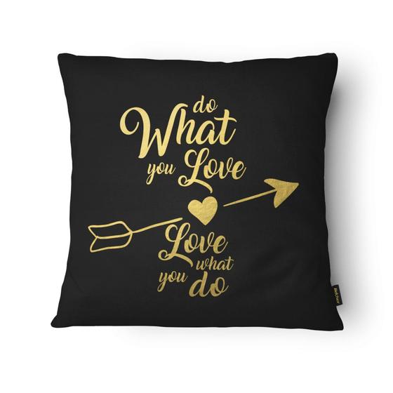 Imagem de Almofada Foil 015 Do What You Love 43 x 43 cm Preto e Dourado