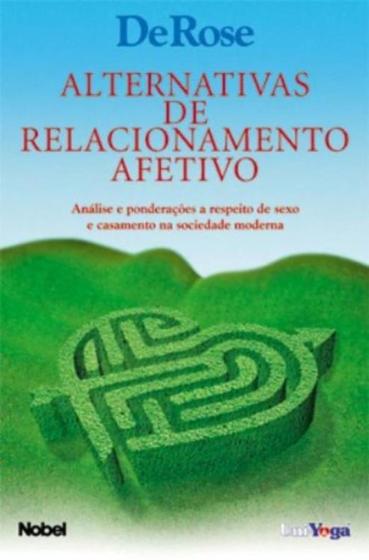 Imagem de Alternativa De Relacionamento Afetivo - Nobel