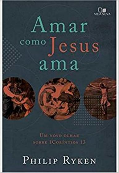 Imagem de Amar como jesus ama - VIDA NOVA