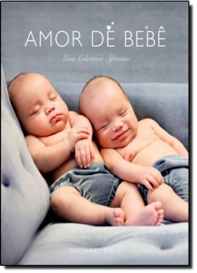 Imagem de Amor de Bebê - Uma Coletânea Afetuosa