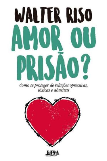 Imagem de Amor ou prisão