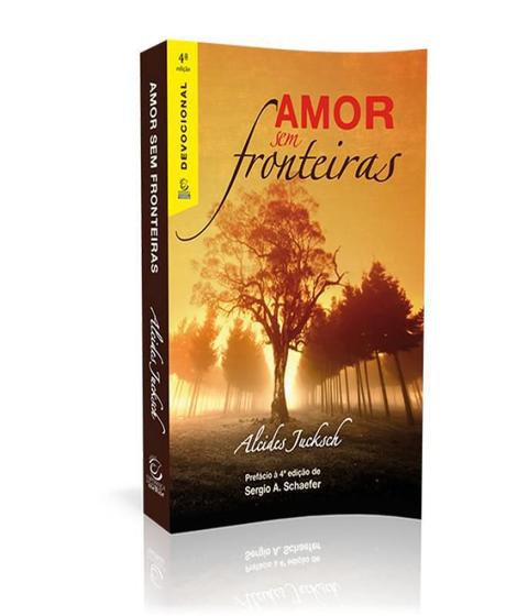 Imagem de AMOR SEM FRONTEIRAS - DEVOCIONAL - 04 ED -  