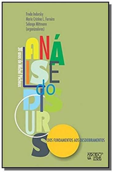 Imagem de Análise Do Discurso: Dos Fundamentos Aos Desdobramentos - 30 Anos De Michel Pêcheux - MERCADO DE LETRAS