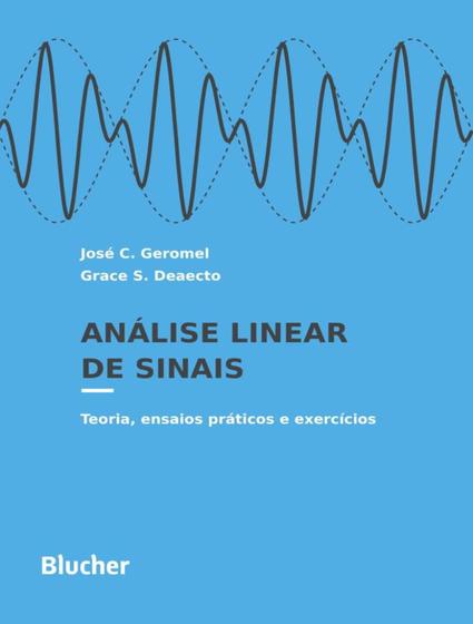 Imagem de Analise Linear De Sinais - Teoria, Ensaios Praticos E Exercicios - EDGARD BLUCHER