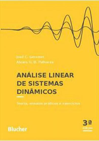 Imagem de Analise linear de sistemas dinamicos: teoria, ensaios praticos e exercicios - BLUCHER