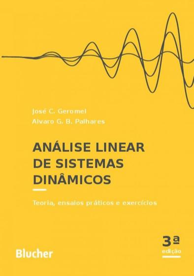 Imagem de Análise linear de sistemas dinâmicos: teoria, ensaios práticos e exercícios