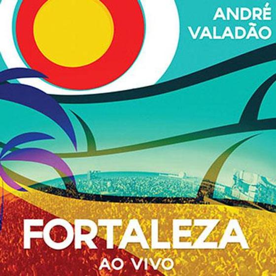 Imagem de André Valadão - Fortaleza - Ao Vivo - CD - Som livre