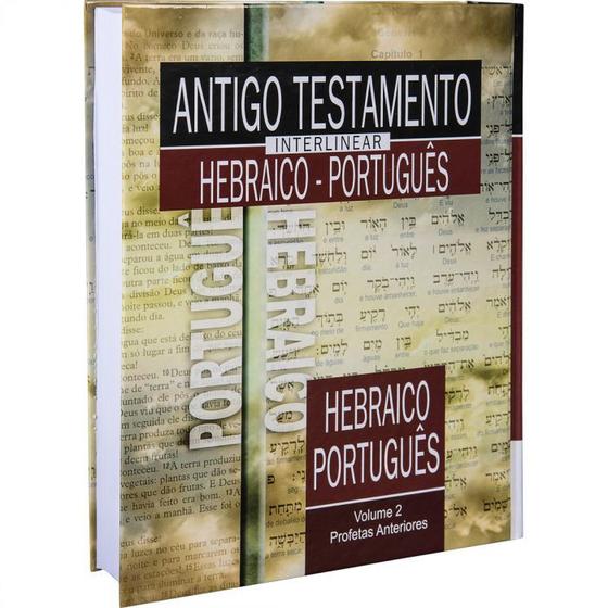 Imagem de Antigo Testamento Interlinear Hebraico-Português Vol. 2 - Profetas Anteriores