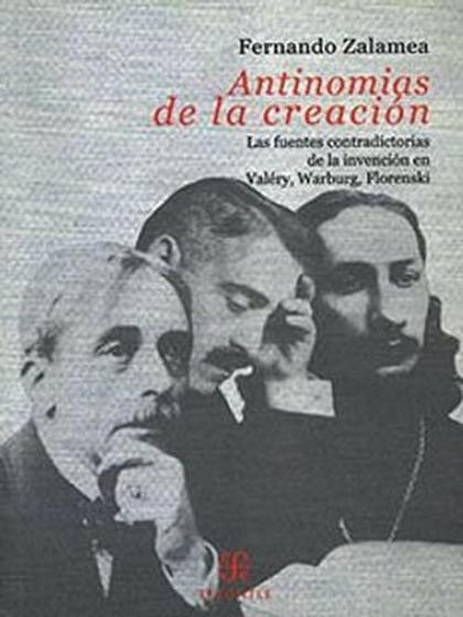 Imagem de Antinomias De La Creación Las Fuentes Contradictorias De La Invención En Valéry, Warburg, Floresnki