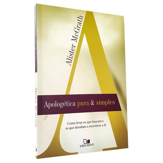 Imagem de Apologética Pura e Simples  Alister McGrath