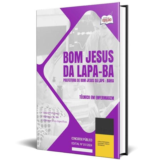 Imagem de Apostila Bom Jesus Da Lapa Ba 2024 - Técnico Em Enfermagem