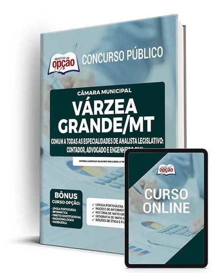 Imagem de Apostila Câmara de Várzea Grande - MT - Comum a Todas as Especialidades de Analista Legislativo: Contador. Advogado e Engenheiro Civil