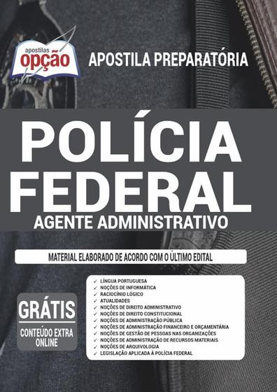 Imagem de Apostila Concurso Polícia Federal (Pf) Agente Administrativo