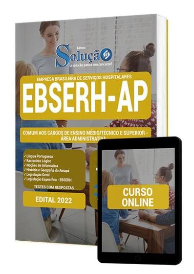 Imagem de Apostila EBSERH-AP - Comum aos Cargos de Ensino Médio/Técnico e Superior - Área Administrativa