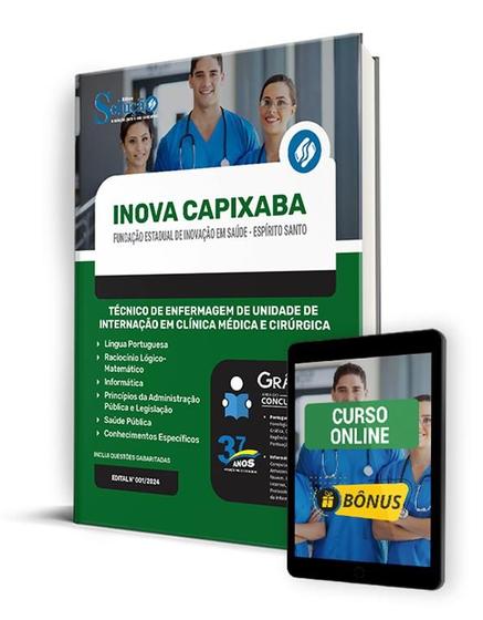 Imagem de Apostila Fundação INOVA Capixaba - ES 2024 - Técnico de Enfermagem de Unidade de Internação em Clínica Médica e Cirúrgica - Editora Solução