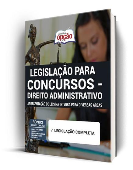 Imagem de Apostila Legislação para Concursos - Direito Administrativo