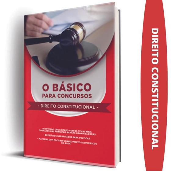 Imagem de Apostila O Básico Para Concursos - Direito Constitucional