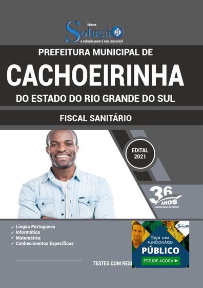 Imagem de Apostila Prefeitura Cachoeirinha Rs - Fiscal Sanitário
