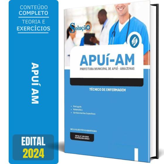Imagem de Apostila Prefeitura De Apuí Am 2024 - Técnico De Enfermagem